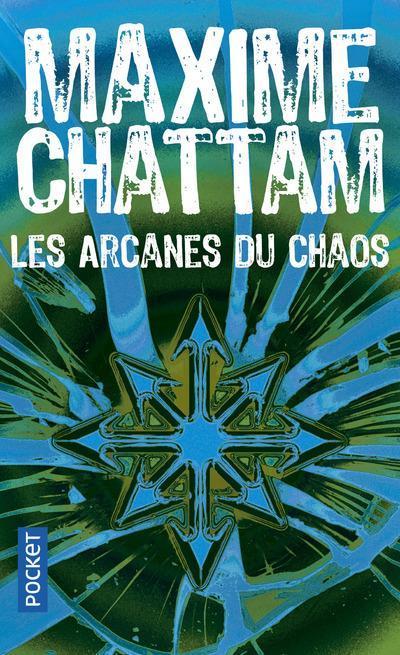 Maxime Chattam: Les arcanes du chaos (French language, 2009)