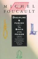 Michel Foucault: Discipline and punish (1991)