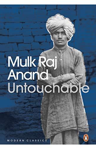 Mulk Raj Anand: Untouchable (2001)