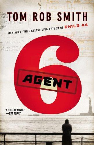 Tom Rob Smith: Agent 6