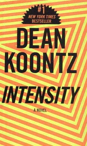 Dean R. Koontz: Intensity (Hardcover, 1999, Bt Bound)