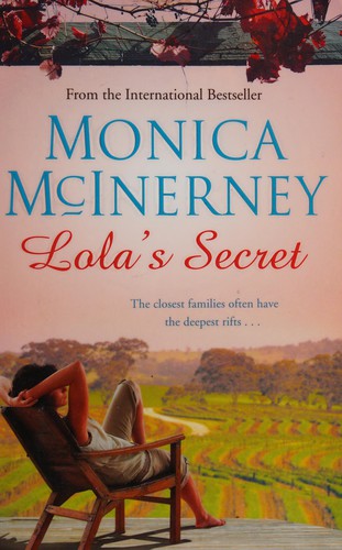 Monica McInerney: Lola's secret (2011, Michael Joseph)