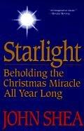 John Shea: Starlight (Paperback, Crossroad Classic)