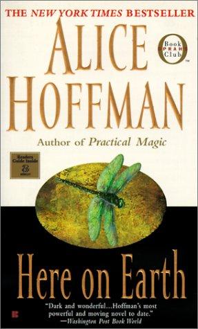 Alice Hoffman: Here on Earth (Oprah's Book Club) (2001, Tandem Library)