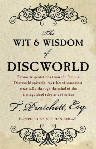 Terry Pratchett, Stephen Briggs: The Wit and Wisdom of Discworld (Paperback, 2010, Corgi)
