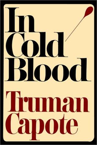 Truman Capote: In cold blood (2007, Modern Library)