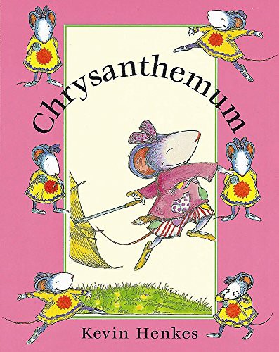 Kevin Henkes: Chrysanthemum (Paperback, 1998, Hodder Children's Books)