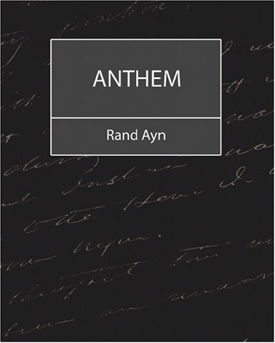 Ayn Rand: Anthem (Paperback, Book Jungle)