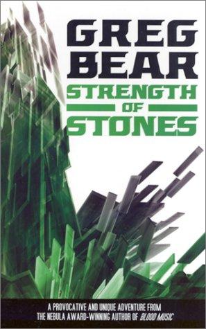 Greg Bear: Strength of Stones (Paperback, 2002, iBooks)