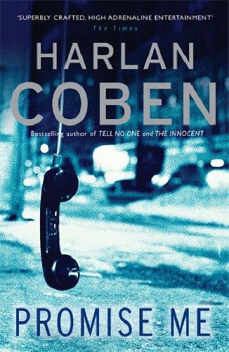Harlan Coben: Promise Me (Paperback, 2006, Orion)