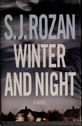 S. J. Rozan: Winter and night (2002, St. Martin's Minotaur)