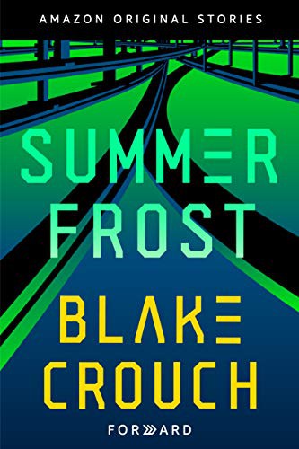 Summer Frost (EBook, 2019, Amazon Original Stories)