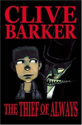 Kris Oprisko, Gabriel Hernandez: Clive Barker's The Thief Of Always (Paperback, 2005, IDW Publishing)