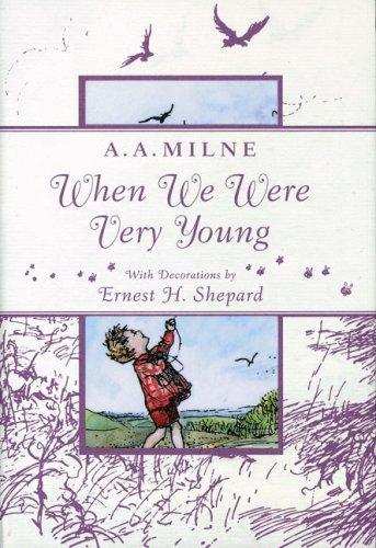 A. A. Milne: When We Were Very Young (Hardcover, 2008, Dutton Juvenile)