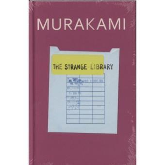 Haruki Murakami: The Strange Library (2014, Harvill Secker)