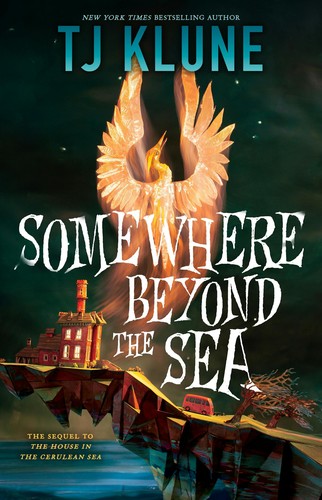 TJ Klune: Somewhere Beyond the Sea (Hardcover, 2024, Doherty Associates, LLC, Tom)