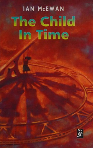 Ian McEwan: Child in Time (Hardcover, 1996, Heinemann Educational Publishers)