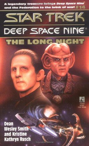 Kristine Kathryn Rusch, Dean Wesley Smith: The Long Night (Paperback, 1996, Star Trek)