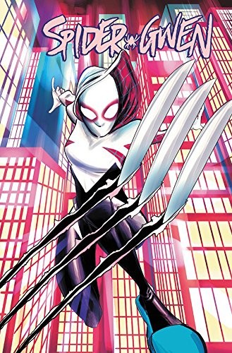Brian Michael Bendis, Jason Latour, Hannah Blumenreich: Spider-Gwen Vol. 3 (Hardcover, 2018, Marvel)