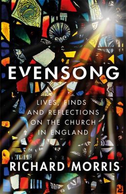 Richard Morris: Evensong (2021, Orion Publishing Group, Limited)