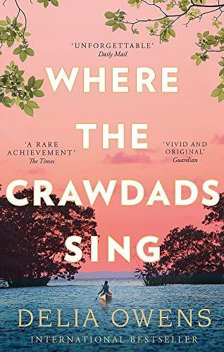 Delia Owens: Where the Crawdads Sing (2019, Coersair)