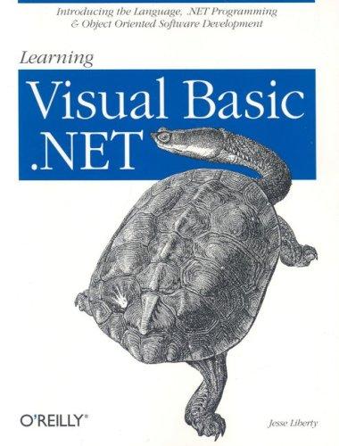 Jesse Liberty: Learning Visual Basic. NET (2003, O'Reilly)