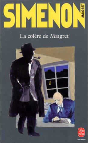 Georges Simenon: LA Colere De Maigret (Paperback, French language, 2001, Distribooks)