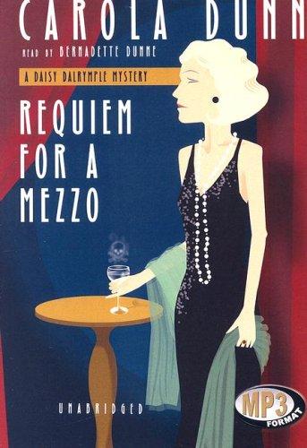 Carola Dunn: Requiem for a Mezzo (AudiobookFormat, 2006, Blackstone Audiobooks)