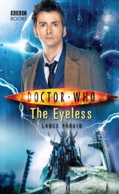 Lance Parkin: The Eyeless (2009, Random House UK)
