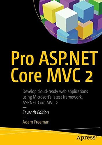 Adam Freeman: Pro ASP.NET Core MVC 2 (2017, Apress)