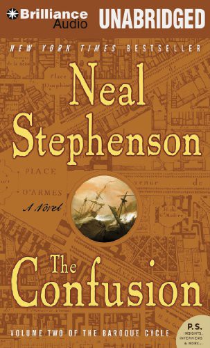 Simon Prebble, Katherine Kellgren, Neal Stephenson, Kevin Pariseau: The Confusion (AudiobookFormat, 2012, Brilliance Audio)