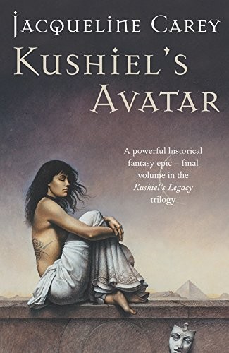 Jacqueline Carey: Kushiel's Avatar (Paperback, 2005, Tor 0001-01-01)