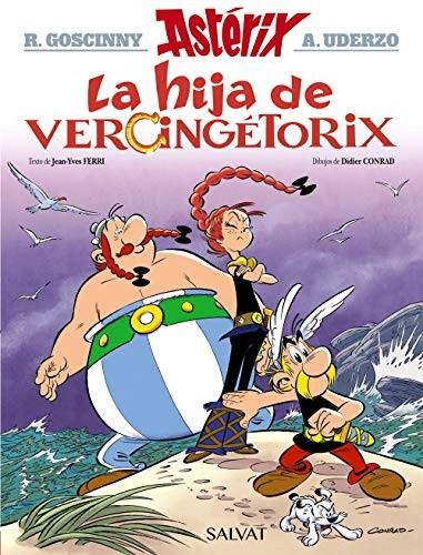 René Goscinny, Albert Uderzo, Jean-Yves Ferri, Didier Conrad, Xavier Senín, Isabel Soto, Alejandro Tobar: La hija de Vercingétorix (Hardcover, Spanish language, 2019, Editorial Bruño)