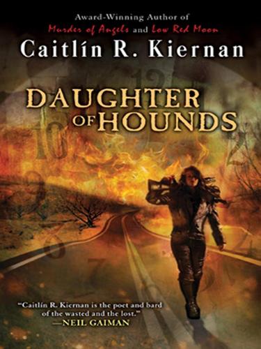 Caitlín R. Kiernan: Daughter of Hounds (EBook, 2008, Penguin Group USA, Inc.)