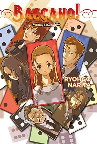 Ryohgo Narita: Baccano!, Vol. 4 (light novel): 1932 Drug & The Dominos (2017, Yen On)