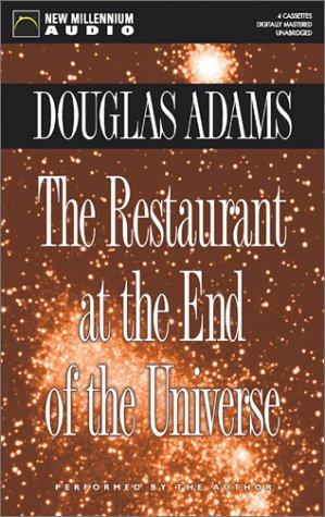 Douglas Adams: The Restaurant at the End of the Universe (AudiobookFormat, 2002, New Millennium Press)