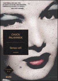 Chuck Palahniuk: Senza veli (Italian language, 2010)