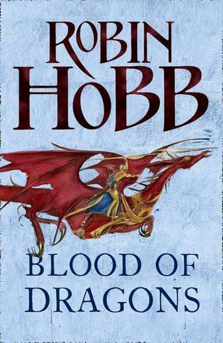 Robin Hobb: Blood of dragons (2013)