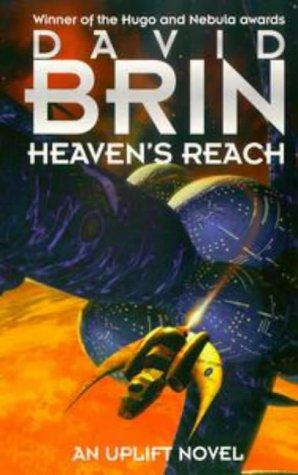 David Brin: Heaven's Reach (Uplift) (Paperback, 1999, Orbit)