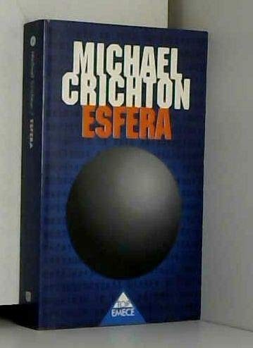 Michael Crichton: Esfera (Paperback, Spanish language, 1997, Emece Editores)