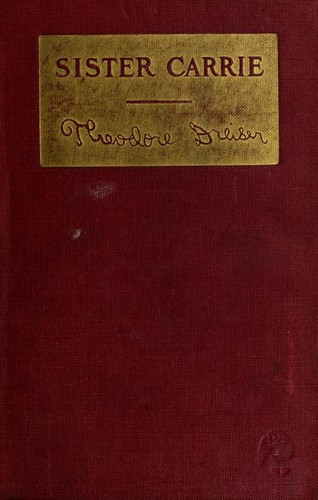 Theodore Dreiser: Sister Carrie (1924, Boni and Liverlight)