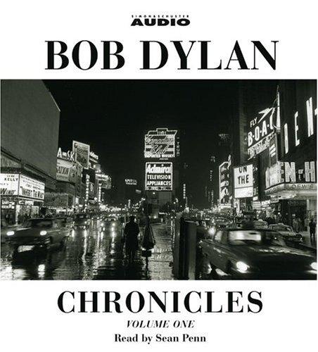 Bob Dylan: Chronicles (AudiobookFormat, 2005, Simon & Schuster Audio)