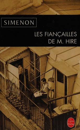 Georges Simenon: Les françailles de M. Hire (French language, Presses del la Cité)