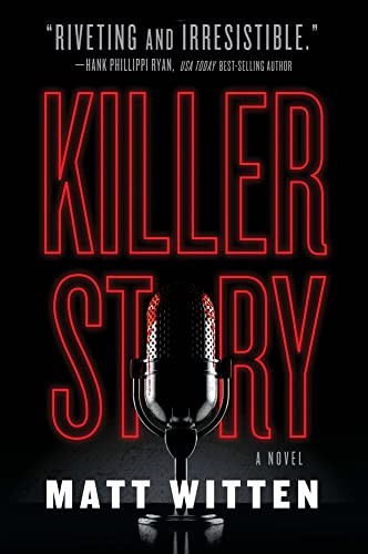 Matt Witten: Killer Story (2023, Oceanview Publishing)