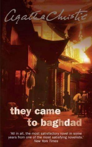 Agatha Christie: They Came to Baghdad (2003, HarperCollins Publishers Ltd)