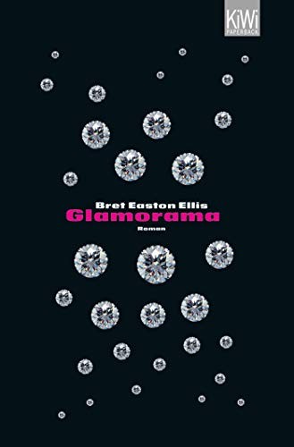 Bret Easton Ellis: Glamorama (Paperback, 2010, Kiepenheuer & Witsch GmbH)