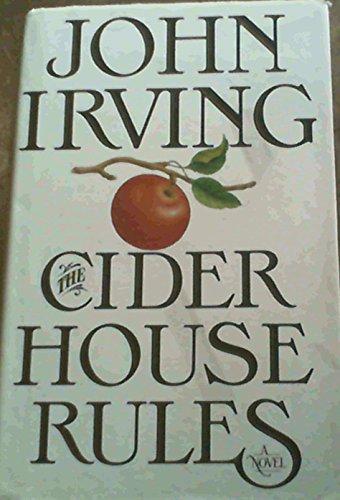 John Irving: The Cider House Rules (1985)