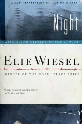 Elie Wiesel: Night (Paperback, 2006, Hill and Wang, a division of Farrar, Straus and Giroux)