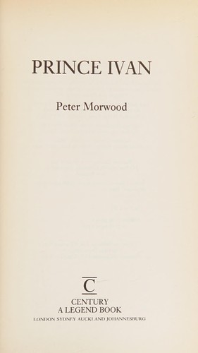 Peter Morwood: Prince Ivan (Paperback, 1990, Time Warner Books UK)