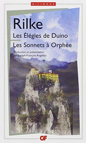 Rainer Maria Rilke: Les Élégies de Duino (French language, 2014, Garnier-Flammarion)